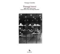 Paesaggi interni. BBPR, Albini e Helg, Gardella. I negozi Olivetti a New York, Parigi e Düsseldorf