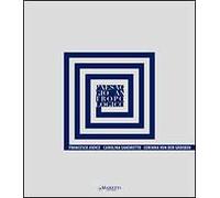 Paesaggio antropologico. Francesco Jodice, Carolina Sandretto, Corinna von der Groeben. Ediz. multilingue