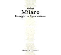 Paesaggio con figura verticale