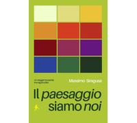 PAESAGGIO SIAMO NOI - SIRAGUSA MASSIMO - POSTCART EDIZIONI