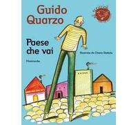 Paese che vai. Ediz. illustrata