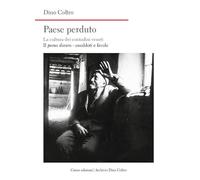 Paese perduto. La cultura dei contadini veneti. Il pomo doraro. Aneddoti e favole (Vol. 4)