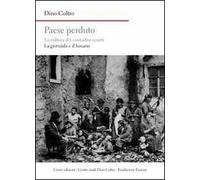 Paese perduto. La cultura dei contadini veneti. La giornàda e il lunario