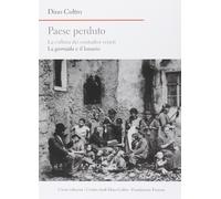 Paese perduto. La cultura dei contadini veneti. La giornàda e il lunario [Oct 29