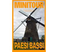 PAESI BASSI: In camper, tra campi di tulipani, canali e terre strappate alle acque: 2