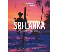 Paesi del Mondo, National Geographic n° 65 Sri Lanka - Spiritualità, spiagge e n