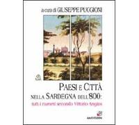 Paesi e città nella Sardegna dell'800: tutti i numeri secondo Vittorio Angius