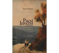 Paesi Inversi. Poesie d'amore, identità, memorie