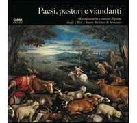 Paesi, pastori e viandanti. Ediz. illustrata