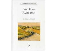 Paesi tuoi. Ediz. integrale