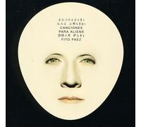 Paez Fito - Canciones Para Aliens
