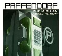 Paffendorf - Ruf Mich An (Call Me Now)