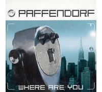 Paffendorf - Where Are You
