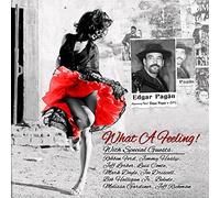 Pagan, Edgar - What A Feeling