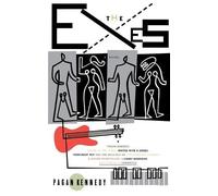Pagan Kennedy The Exes (Us Edition) (Tascabile)