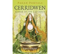 Pagan Portals - Cerridwen: Keeper of the Cauldron
