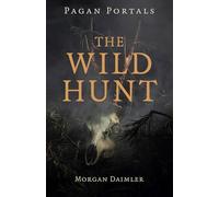 Pagan Portals - The Wild Hunt