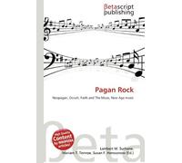 Pagan Rock: Neopagan, Occult, Faith and The Muse, New Age music