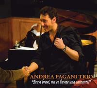 Pagani, Andrea - Bravi Bravi, Ma Ce L Avete Una Cantante?