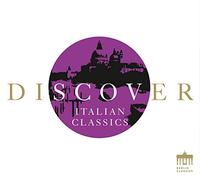 Paganini, N./ Barati/ Berlin/ Patane - Discover Italian Classics