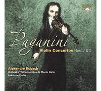 Paganini - Violin Concertos Nos. 2 & 5
