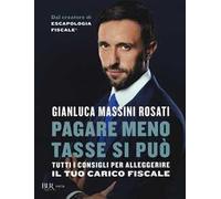 Pagare meno tasse si può. Tutti i consigli per alleggerire il tuo carico fiscale