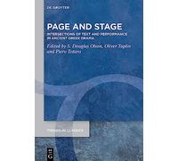 Page and Stage: Intersections of Text and Performance in Ancient Greek Drama: 146