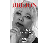 Page blanche pour un nouveau chagrin: Journal