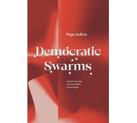 Page duBois Democratic Swarms (Copertina rigida)