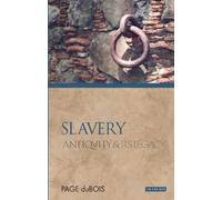 Page DuBois Slavery (Copertina rigida) Ancients and Moderns