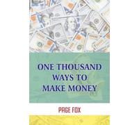 Page Fox One Thousand Ways To Make Money (Tascabile)