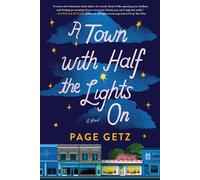 Page Getz A Town with Half the Lights On (Tascabile)