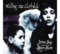 Page Jimmy & Plant Robert - Walking Into Clarksdale