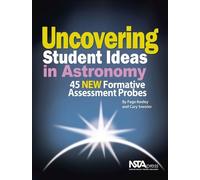 Page Keeley Cary Sneider Uncovering Student Ideas in Astronomy (Tascabile)