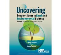 Page Keeley Uncovering Student Ideas in Earth and Environmental Scie (Tascabile)
