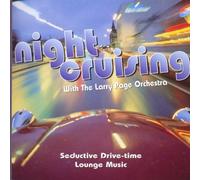 Page,Larry Orchestra - Night Cruising
