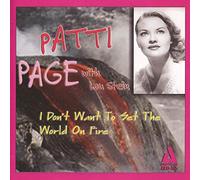 Page, Patti - I Don't Want To Set The World On Fire