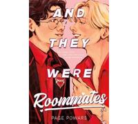 Page Powars And They Were Roommates (Copertina rigida)