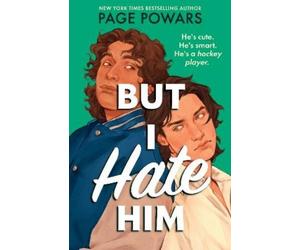 Page Powars But I Hate Him (Tascabile)