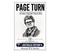 Page Turn: When the Professional Becomes the Patient / Two Sides: Living with a Chronic Illness
