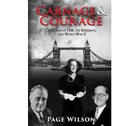 Page Wilson Carnage and Courage (Copertina rigida)