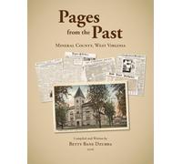 Pages from the Past: Mineral County, West Virginia
