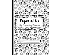 Pages of Us: My Friendship Journal