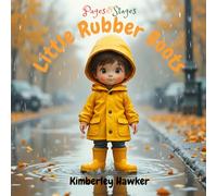 Pages & Stages: Little Rubber Boots
