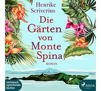 Pages,Svenja - Die Gärten Von Monte Spina