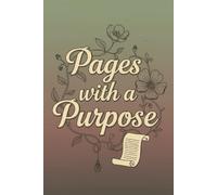 Pages with a Purpose: 120+ Pages, Soft Matte Cover, A5 Writing Journal for Women, Men, Student | Elegant, minimalist notebook for everyday ... note-taking, planning, or gifting.