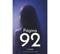 Página 92: Novela de sanación, del duelo a la luz (saga alquímica)