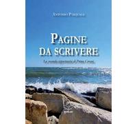 Pagine da scrivere. La seconda opportunità di Primo Corani