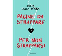 Pagine da strappare per non strapparsi