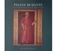 Pagine di Dante. Le edizioni della Divina Commedia dal torchio al computer